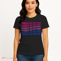 Porque No Los Dos Why Not Both Spanish Mexico Bisexual Pride Women's T-Shirt thumb 4