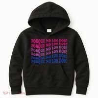 Porque No Los Dos Why Not Both Spanish Mexico Bisexual Pride Kids Hoodie thumb 0
