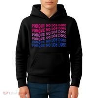 Porque No Los Dos Why Not Both Spanish Mexico Bisexual Pride Kids Hoodie thumb 4