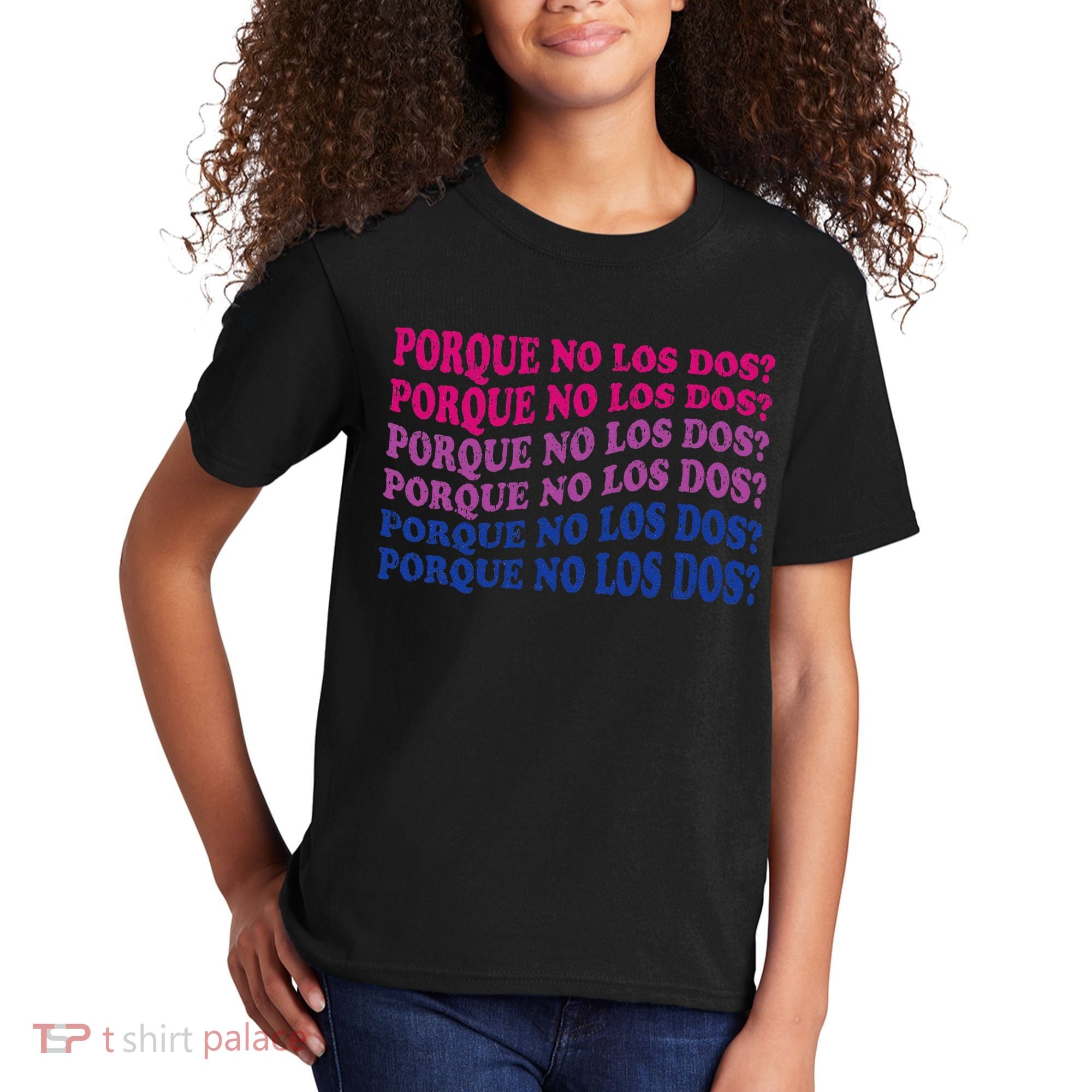 Porque No Los Dos Why Not Both Spanish Mexico Bisexual Pride Kids T-Shirt