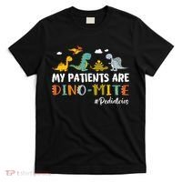 Pediatric Nurse My Patients Are Dino-Mite Dinosaur  T-Shirt thumb 0