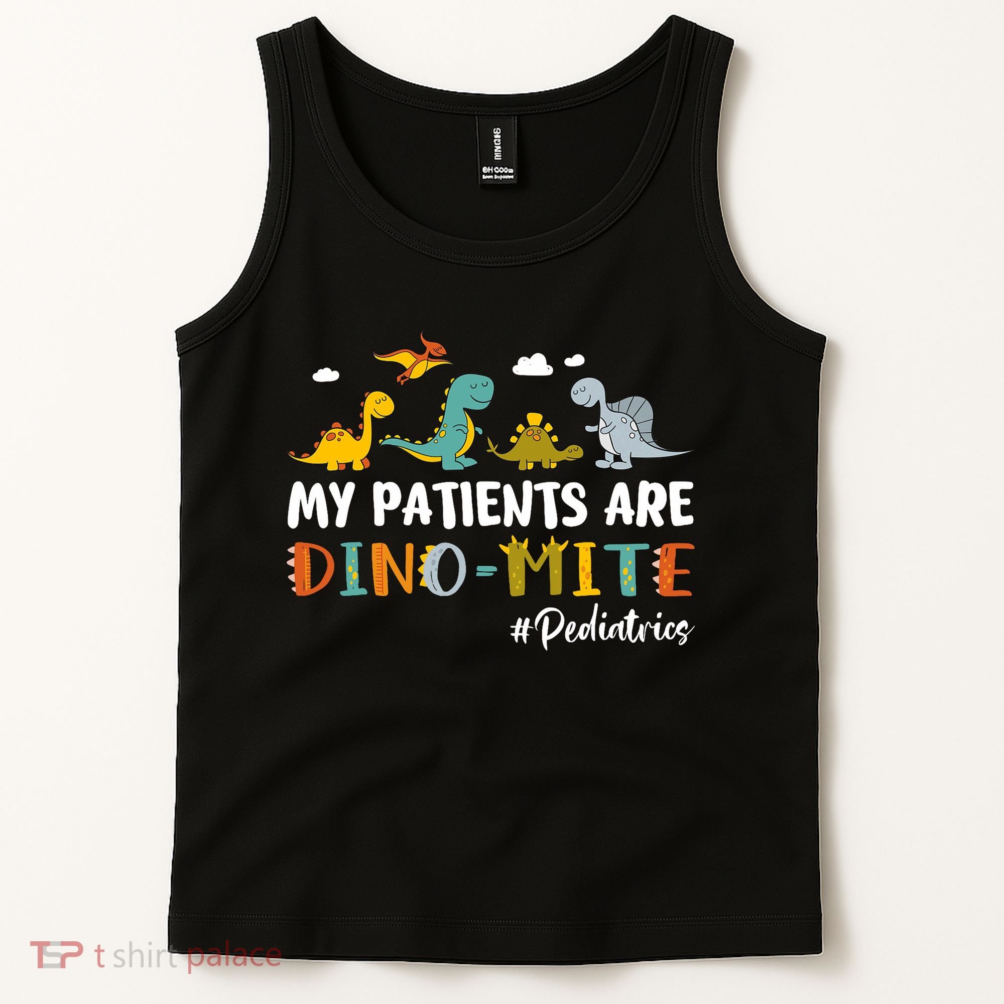 Pediatric Nurse My Patients Are Dino-Mite Dinosaur  Tank Top