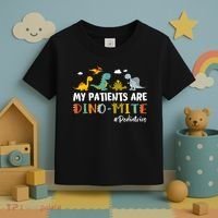 Pediatric Nurse My Patients Are Dino-Mite Dinosaur  Toddler T-Shirt thumb 3