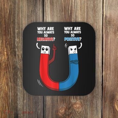 Positive Negative Magnet Science Chemistry Geek Coaster