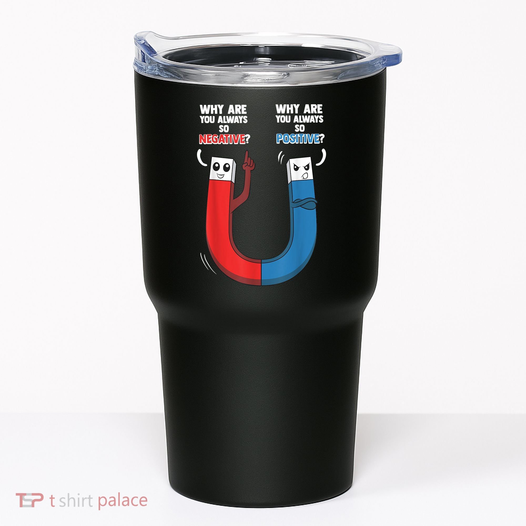 Positive Negative Magnet Science Chemistry Geek Tumbler