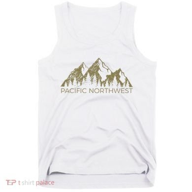 Pacific Northwest Mountain Pnw Pacific Northwest Tank Top
