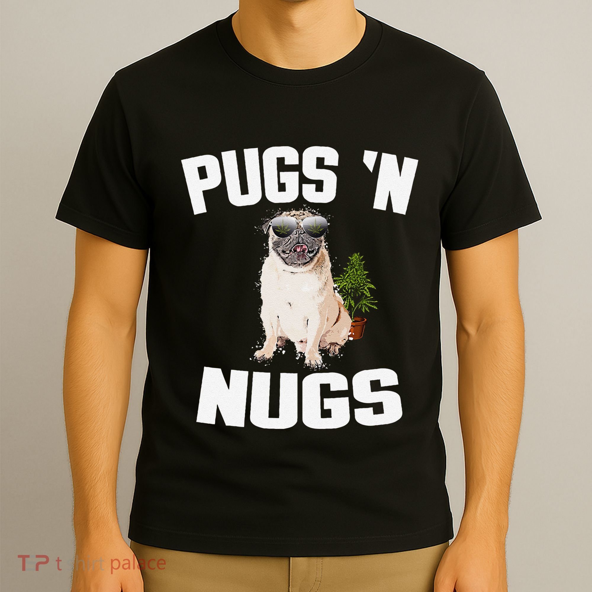 Pugs ´N Nugs Cannabis Pot Weed Smoking Smoke Hash T-Shirt
