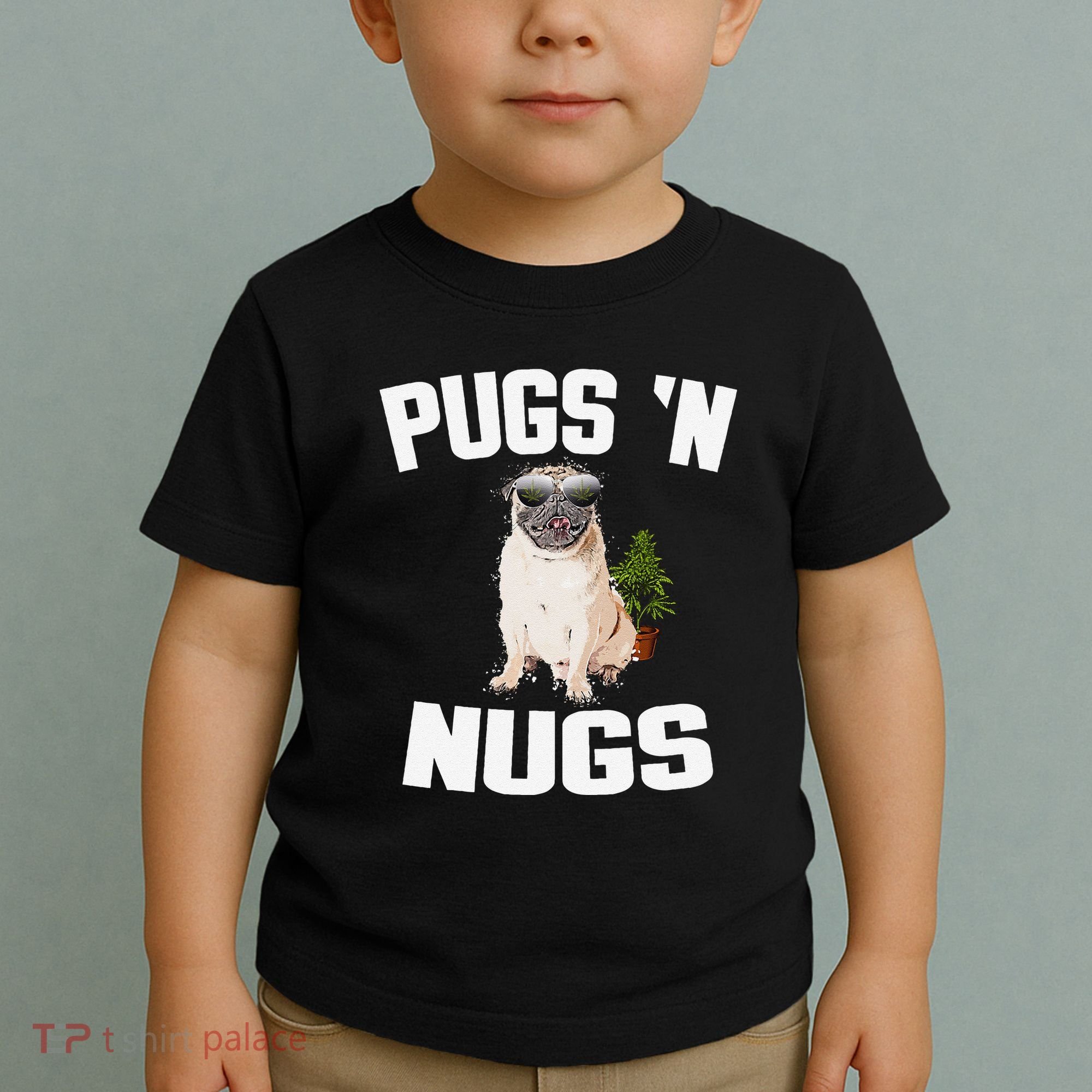 Pugs ´N Nugs Cannabis Pot Weed Smoking Smoke Hash Toddler T-Shirt