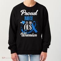 Proud Niece Of An ALS Warrior Aunt Uncle ALS Awareness Women's Sweatshirt thumb 0