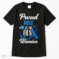Proud Niece Of An ALS Warrior Aunt Uncle ALS Awareness Tall T-Shirt thumb 0