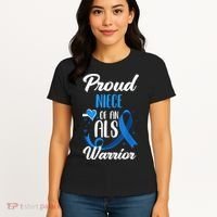 Proud Niece Of An ALS Warrior Aunt Uncle ALS Awareness Women's T-Shirt thumb 4