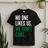 Philadelphia No One Likes Us We Don't Care Philly Fan T-Shirt thumb 2