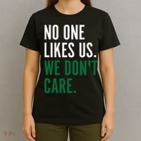 Philadelphia No One Likes Us We Don't Care Philly Fan T-Shirt thumb 4