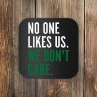 Philadelphia No One Likes Us We Don't Care Philly Fan Coaster thumb 0