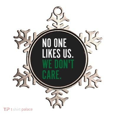 Philadelphia No One Likes Us We Don't Care Philly Fan Ornament