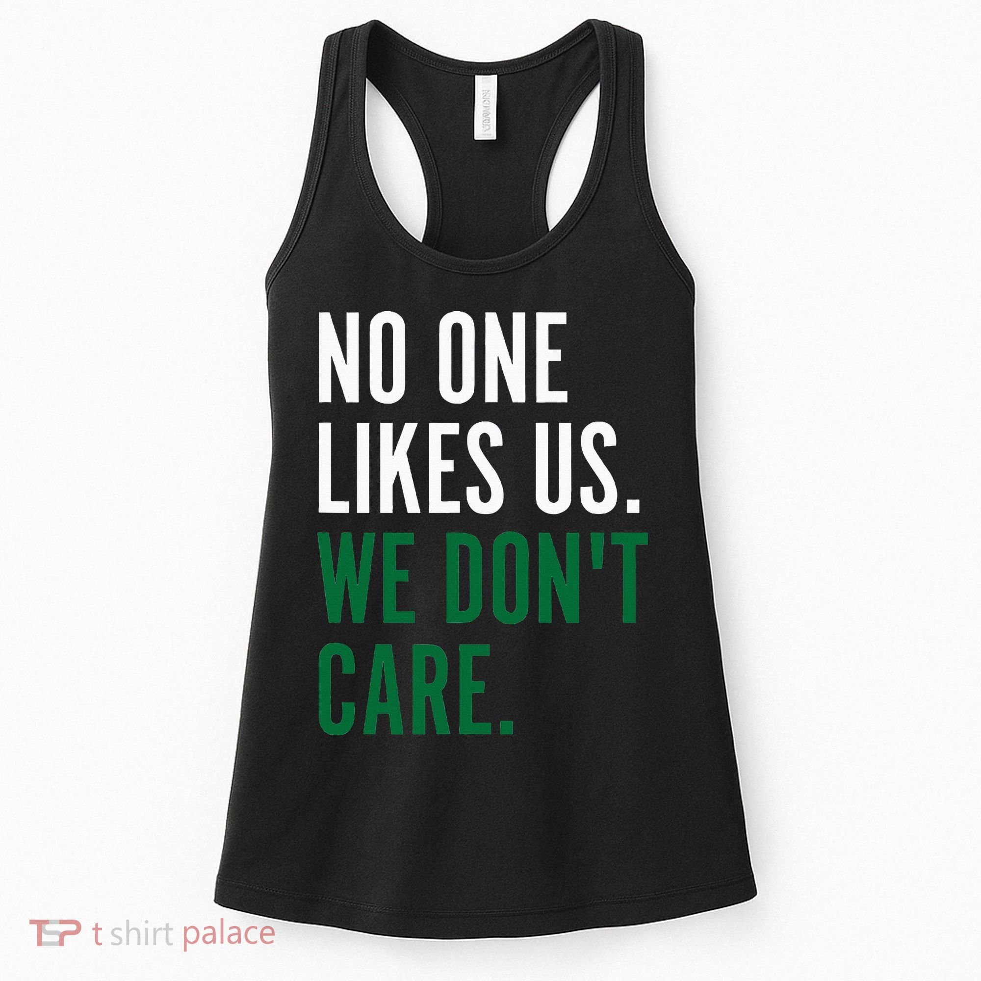 Philadelphia No One Likes Us We Don't Care Philly Fan Women's Tank Top