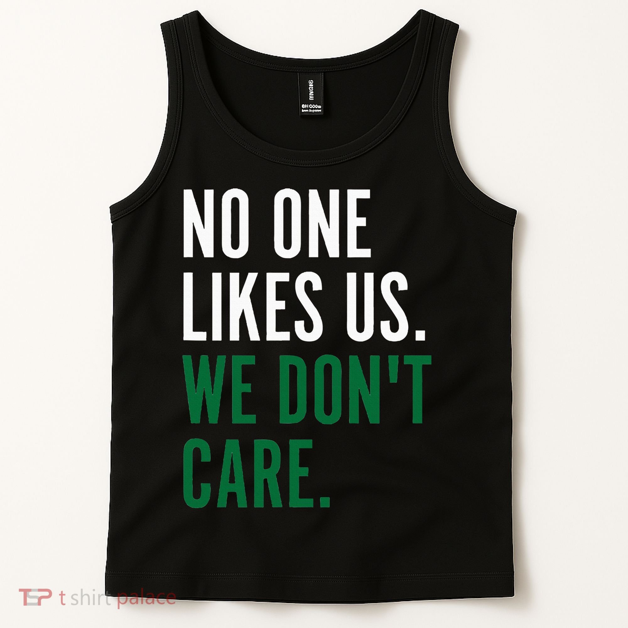 Philadelphia No One Likes Us We Don't Care Philly Fan Tank Top
