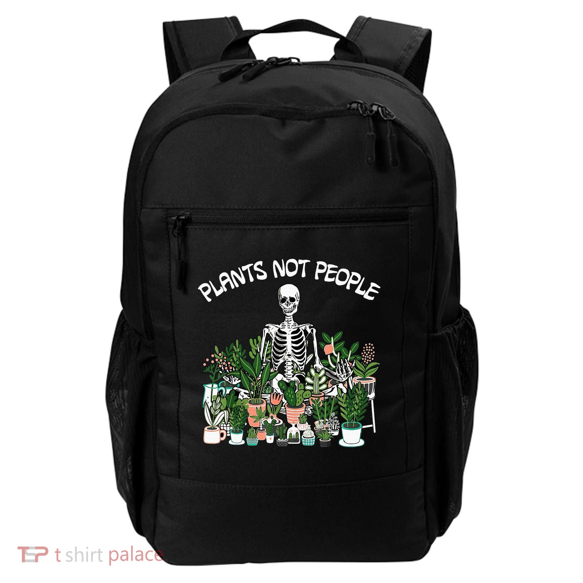 Plants Not People Skeleton Funny Gardening Backpack