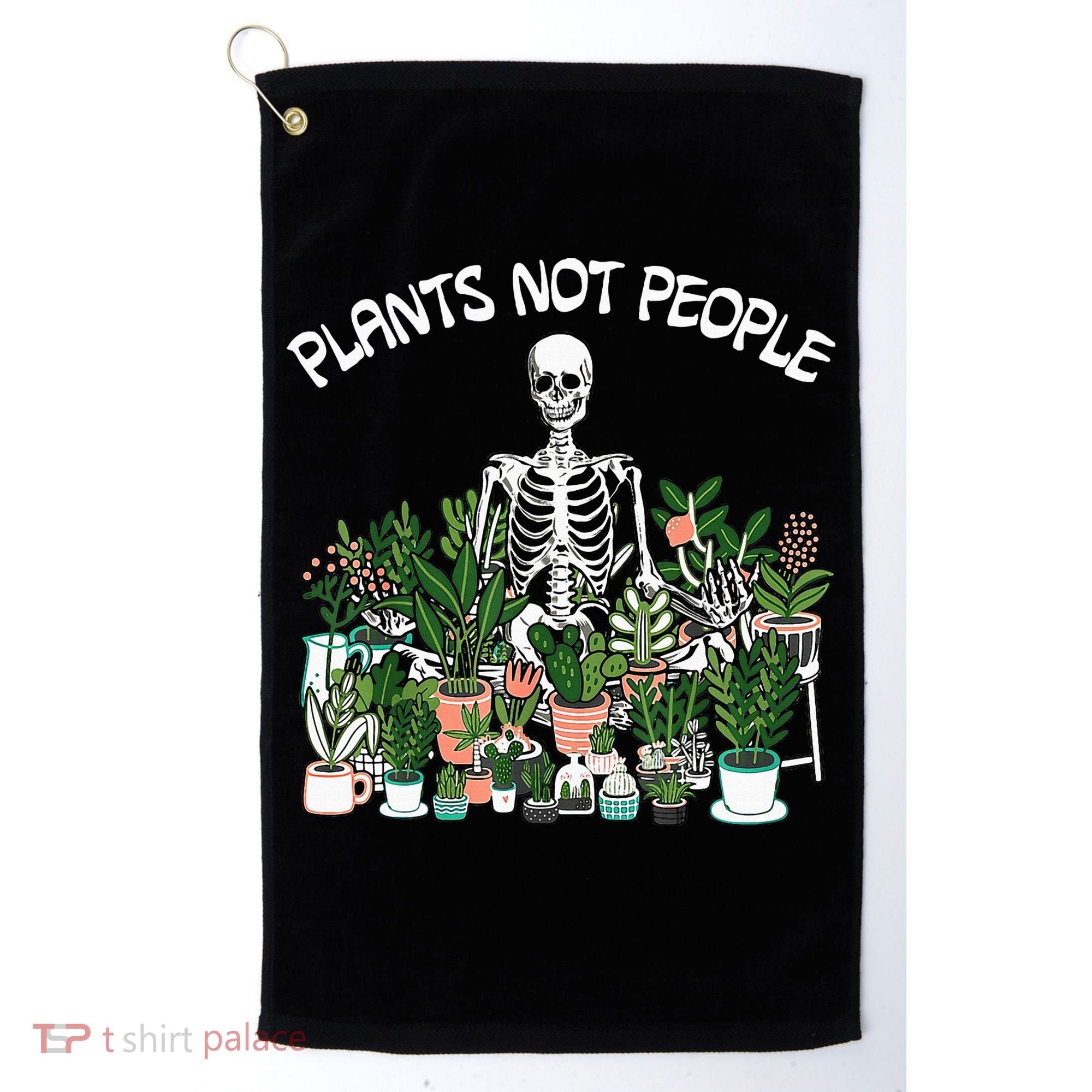 Plants Not People Skeleton Funny Gardening Golf Towel