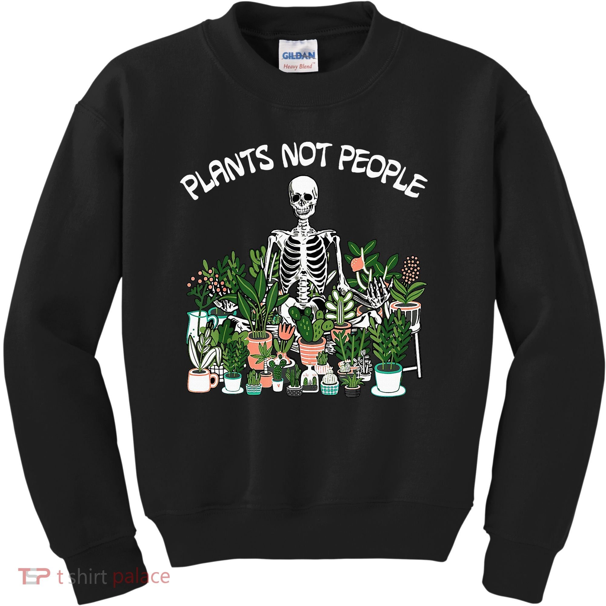 Plants Not People Skeleton Funny Gardening Kids Sweatshirt