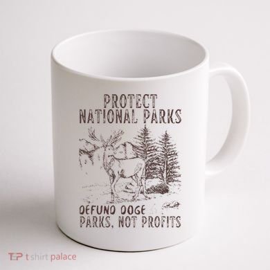 Protect National Parks Defund Doge Support Parks Not Profits Coffee Mug back