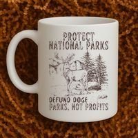 Protect National Parks Defund Doge Support Parks Not Profits Coffee Mug thumb 2