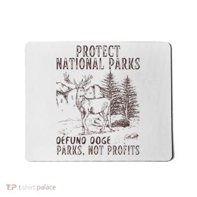 Protect National Parks Defund Doge Support Parks Not Profits Mousepad