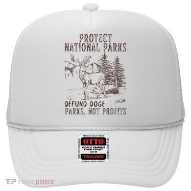 Protect National Parks Defund Doge Support Parks Not Profits Hat