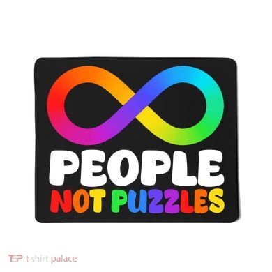 People Not Puzzles Autism Awareness Mousepad