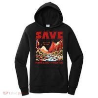 Protect National Parks Parks Over Profits Save Our Parks Women's Hoodie thumb 0