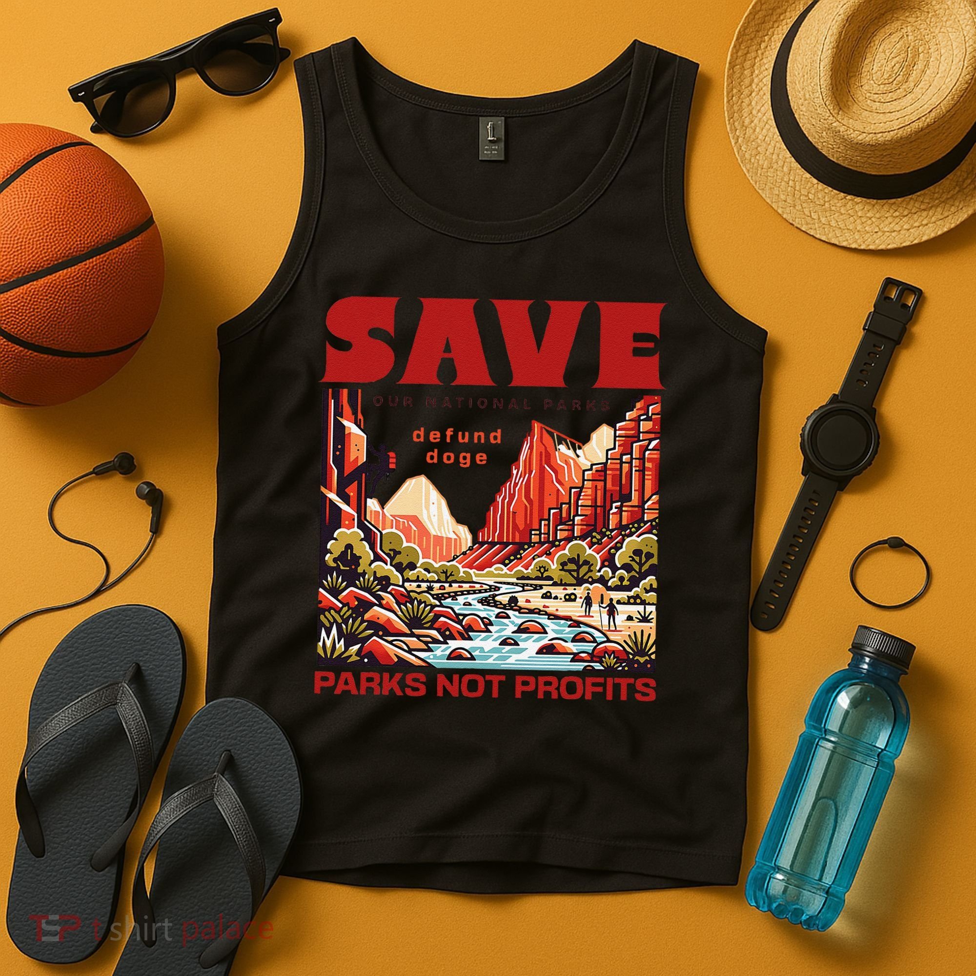 Protect National Parks Parks Over Profits Save Our Parks Tank Top