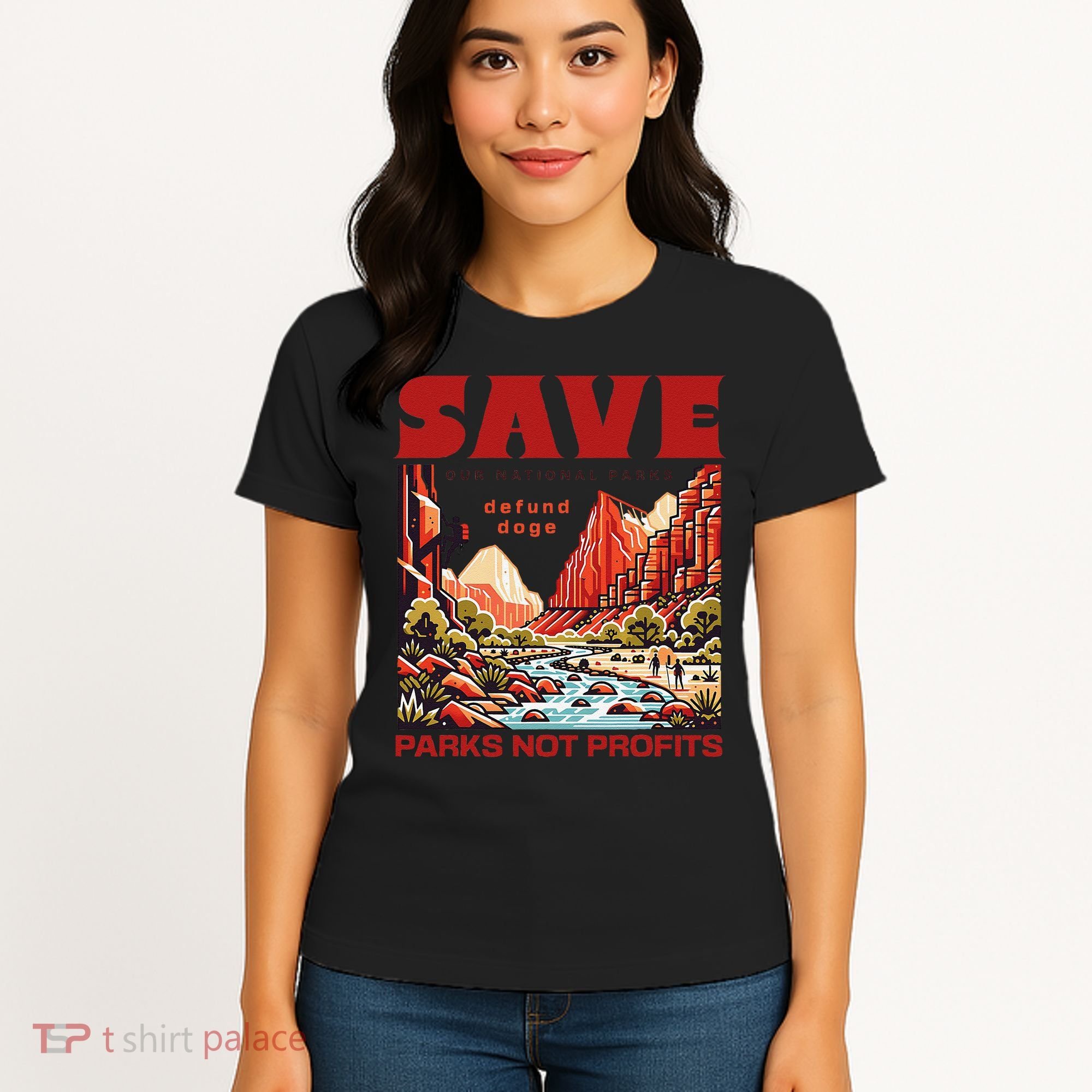 Protect National Parks Parks Over Profits Save Our Parks Women's T-Shirt