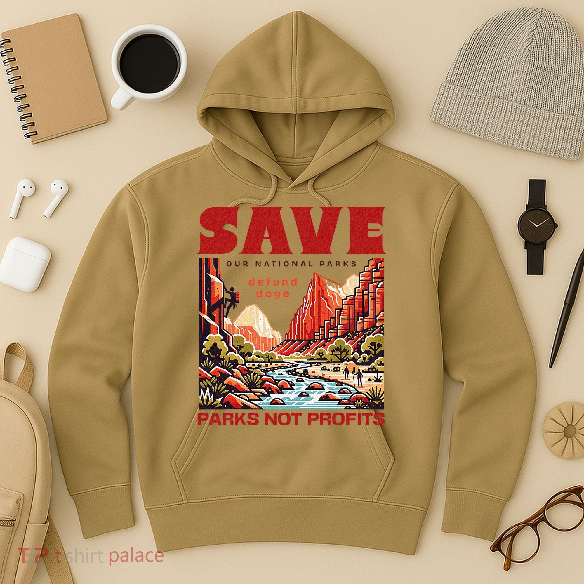 Protect National Parks Parks Over Profits Save Our Parks Hoodie