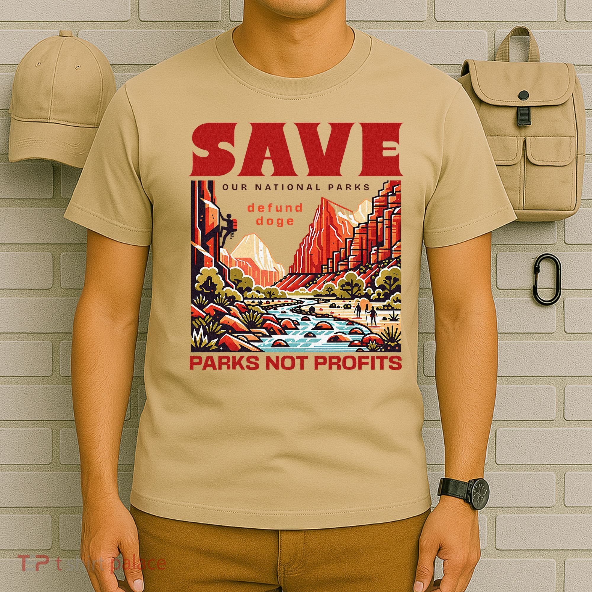 Protect National Parks Parks Over Profits Save Our Parks T-Shirt