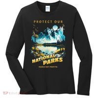 Protect National Parks Parks Over Profits Women's Long Sleeve Shirt thumb 0