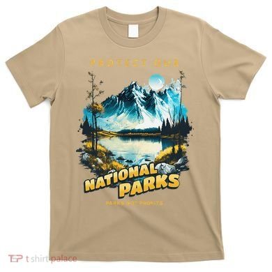 Protect National Parks Parks Over Profits T-Shirt