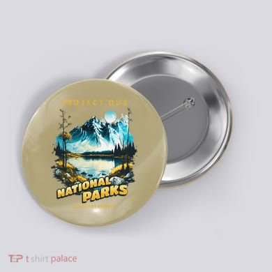 Protect National Parks Parks Over Profits Button