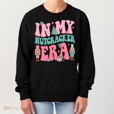 Pink Nutcracker Squad In My Nutcracker Era Pink Christmas Women's Sweatshirt