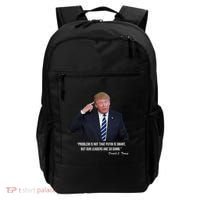 Problem Not That Putin Smart Funny Donald Trump Quote Backpack thumb 0