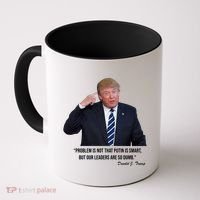 Problem Not That Putin Smart Funny Donald Trump Quote Coffee Mug thumb 0