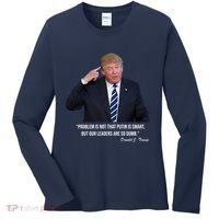 Problem Not That Putin Smart Funny Donald Trump Quote Women's Long Sleeve Shirt thumb 0