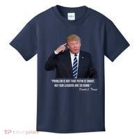 Problem Not That Putin Smart Funny Donald Trump Quote Kids T-Shirt thumb 0