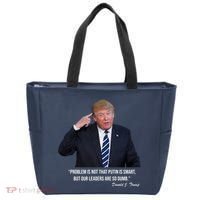 Problem Not That Putin Smart Funny Donald Trump Quote Tote Bag thumb 0