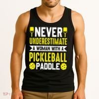 Pickleball Never Underestimate A Woman With A Pickleball Paddle Tank Top thumb 3