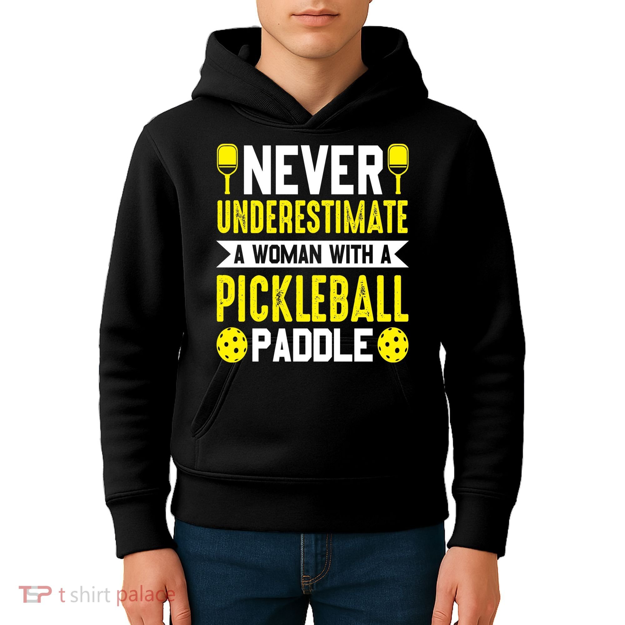 Pickleball Never Underestimate A Woman With A Pickleball Paddle Kids Hoodie