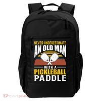 Pickleball Never Underestimate An Old Man With A Pickleball Paddle Backpack thumb 0