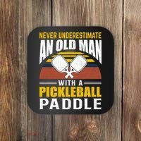 Pickleball Never Underestimate An Old Man With A Pickleball Paddle Coaster thumb 0