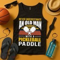 Pickleball Never Underestimate An Old Man With A Pickleball Paddle Tank Top thumb 4