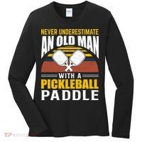 Pickleball Never Underestimate An Old Man With A Pickleball Paddle Women's Long Sleeve Shirt thumb 0