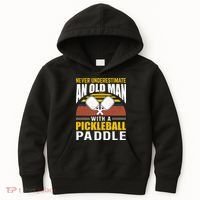 Pickleball Never Underestimate An Old Man With A Pickleball Paddle Kids Hoodie thumb 0